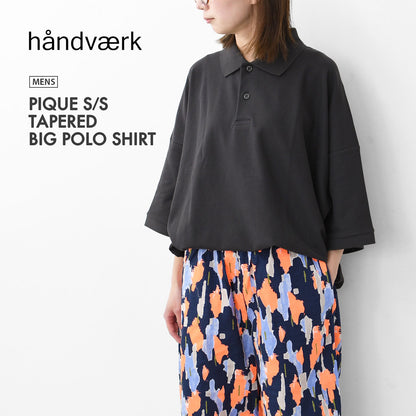 Handvaerk [ハンドバーク] PIQUE S/S TAPERED BIG POLO SHIRT [1509] ピケショートスリーブテーパードビッグポロシャツ・MEN'S [2025SS]