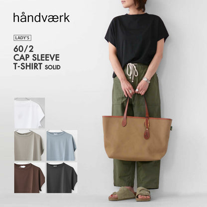 Handvaerk [ハンドバーク] W 60/2 CAP SLEEVE T-SHIRT SOLID [6223] 60/2 キャップスリーブTシャツ ソリッド[2025SS]