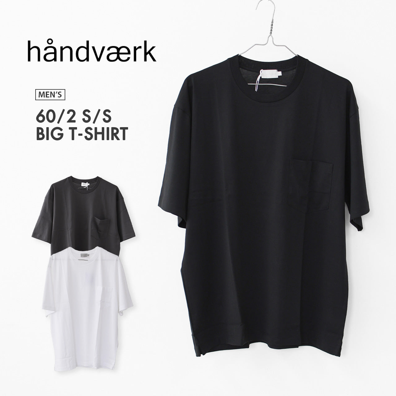 Handvaerk [ハンドバーク] 60/2 S/S BIG T-SHIRT [6524-s] 60/2 ショートスリーブビッグTシャツ・MEN'S [2026SS]