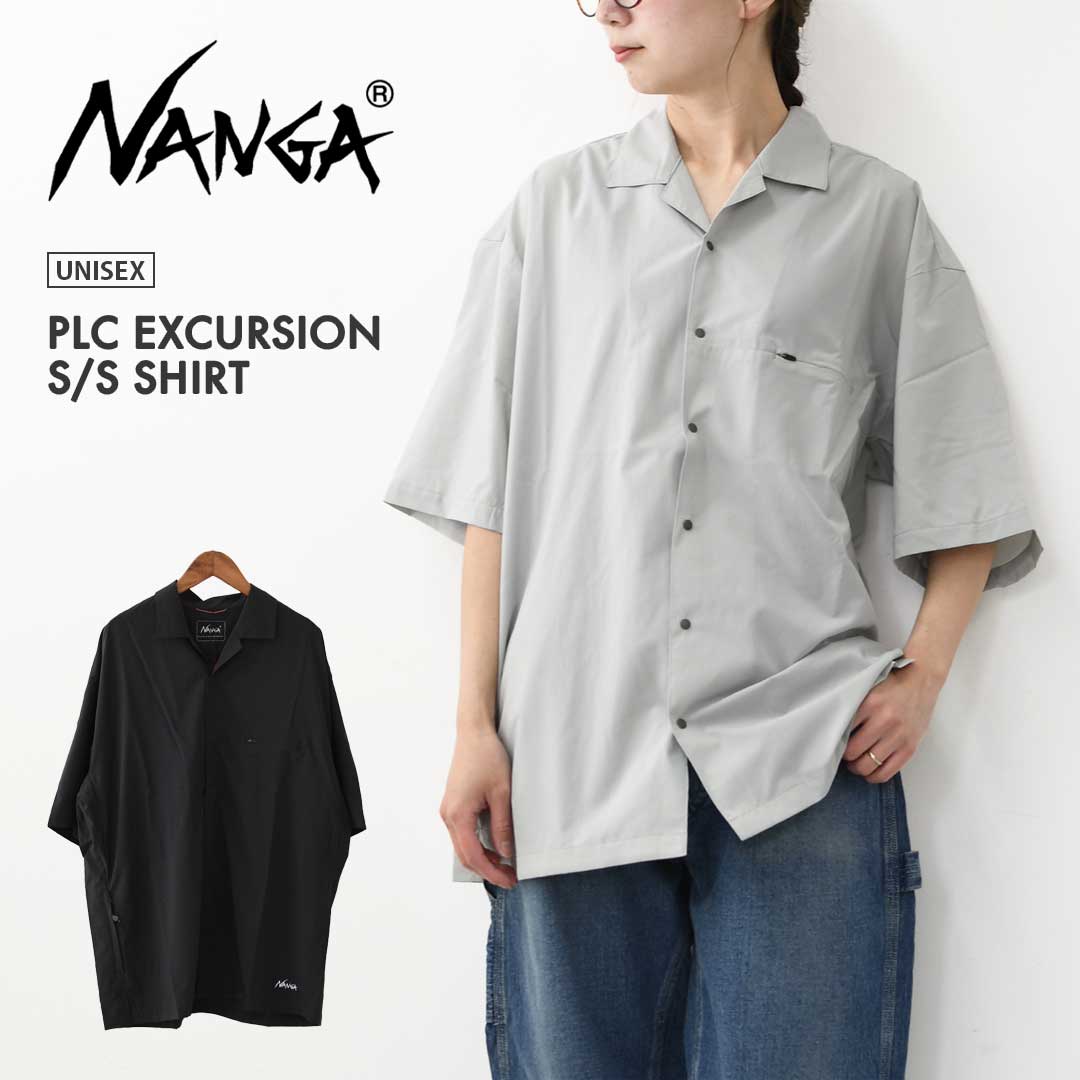 NANGA [ナンガ]PLC EXCURSION S/S SHIRT [N2610-1J120A] PLC エクスカーション ショートスリーブ シャツ・半袖シャツ・軽量・UVカット・パッカブル・旅行・出張・キャンプ・アウトドア・MEN'S/LADY'S [2026SS]
