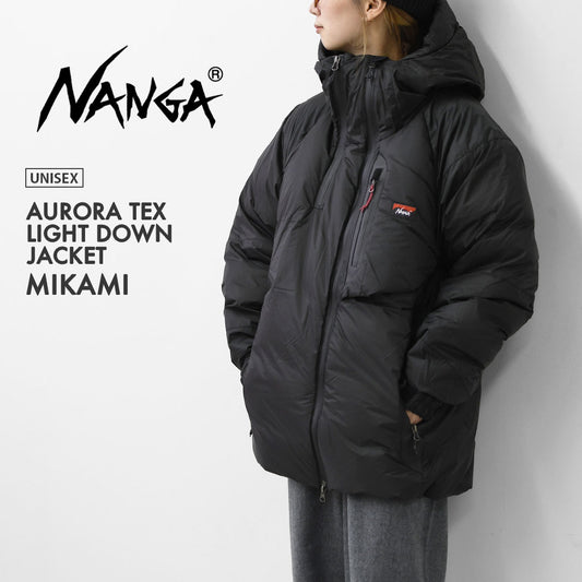 NANGA [ナンガ] AURORA TEX LIGHT DOWN JACKET MIKAMI [ND2441-1A100] オーロラテックスライトダウンジャケットミカミ・ダウンジャケット・ジャケット・アウター・防寒・焚き火・アウトドア・キャンプ・MEN'S / LADY'S [2025AW]
