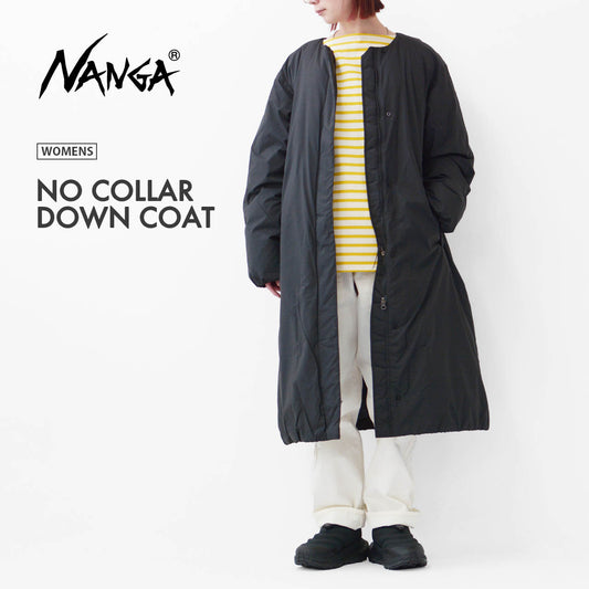 NANGA [ナンガ] NO COLLAR DOWN COAT [ND2442-1C600] ノーカラーダウンコート (ウィメンズ)・ダウンコート・ノーカラー・シンプル・ロング丈・アウター・LADY'S [2025AW]