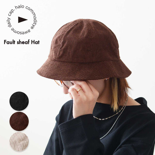 halo.commodity [ハロ コモディティ] Fault sheaf Hat [h243-426] フォルトシーフハット [2024AW]