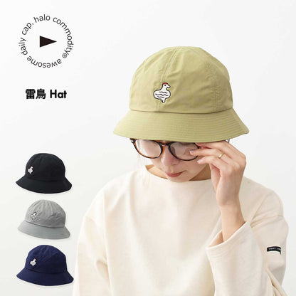 halo.commodity [ハロ コモディティ] 雷鳥 Hat [h251-477] ライチョウハット [2025SS]