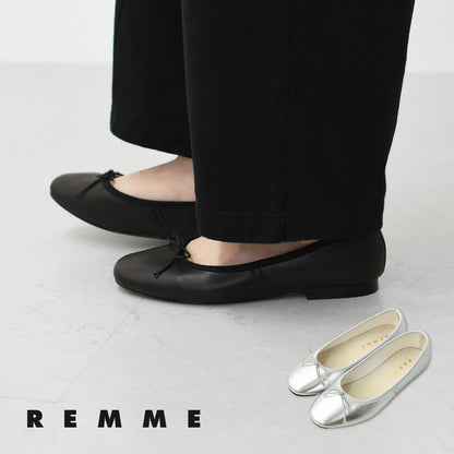 REMME[レメ] バレエシューズ [ZARAGOZA-SH] [2025SS]