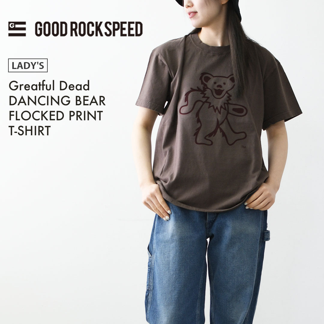 GOOD ROCK SPEED [グッドロックスピード] Greatful Dead DANCING BEAR FLOCKED PRINT T-SHIRT [26GFD001W] グレイトフル・デッド・ダンシングベアフロックド プリントTシャツ・ 綿TEE・半袖・バンドT・プリントTEE・クルーネック・LADY'S [2026SS]