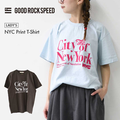 GOOD.R.SPEED [グッドロックスピード] NYC Print T-Shirt　[26NYC011W] NYCプリントtシャツ・半袖Tシャツ・ニューヨーク・ヴィンテージ・ロゴTシャツ・プリントTシャツ・LADY'S [2026SS]