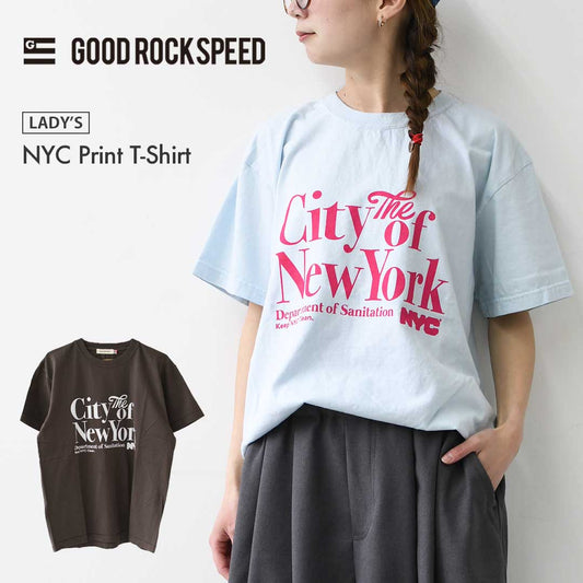GOOD.R.SPEED [グッドロックスピード] NYC Print T-Shirt　[26NYC011W] NYCプリントtシャツ・半袖Tシャツ・ニューヨーク・ヴィンテージ・ロゴTシャツ・プリントTシャツ・LADY'S [2026SS]
