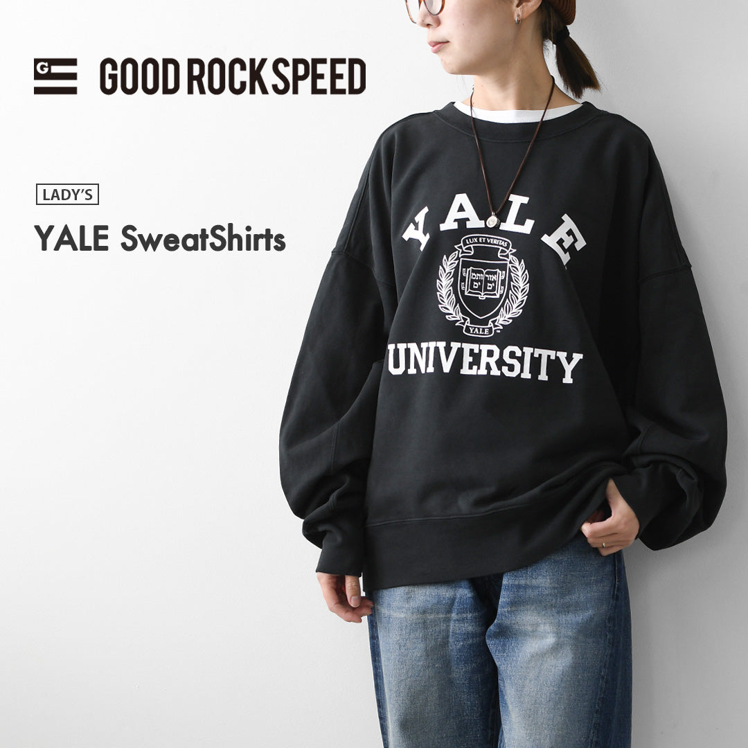 GOOD.R.SPEED [グッドロックスピード] YALE SweatShirts [yal203w] イェール スウェットシャツ・スウェット・プリント・LADY'S [2026AW]