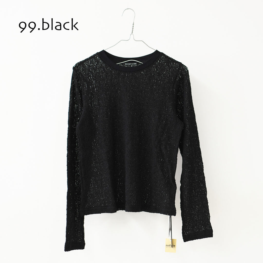 mizuiro ind [ミズイロ インド] lace crew neck T shirt [1-210080] レースクルーネックTシャツ・レースTシャツ・インナー・レイヤードアイテム・LADY'S [2026SS]