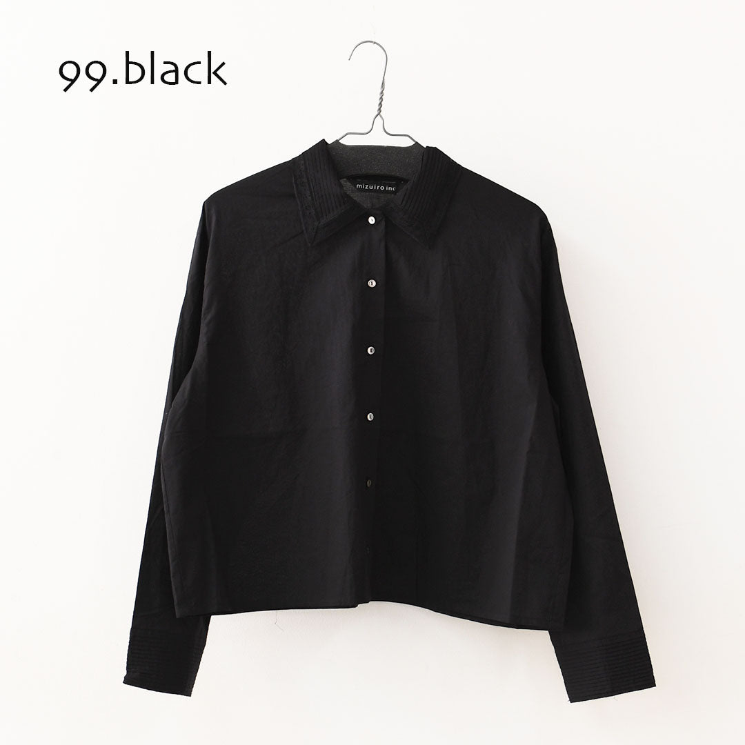 mizuiro ind [ミズイロ インド] pin tuck collar shirt  [1-230126] ピンタックカラーシャツ・LADY'S [2026SS]