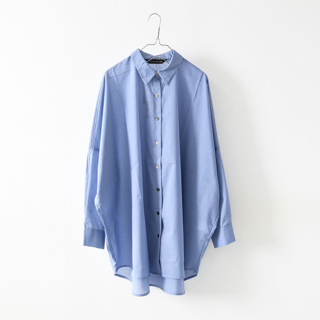 mizuiro ind [ミズイロ インド] T/C sheer wide shirt [1-230162] T/Cシアーワイドシャツ・シアーシャツ・ワイドシャツ・ゆったりシルエット・シンプル・LADY'S [2026SS]