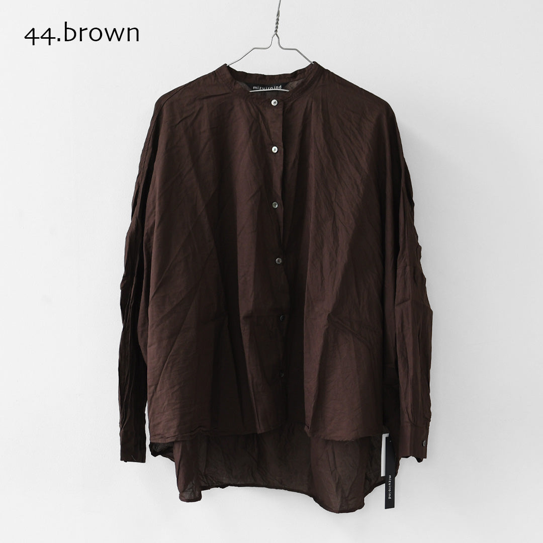 mizuiro ind [ミズイロ インド] back gather wide shirt [1-238975] バックギャザーワイドシャツ・LADY'S[2026AW]