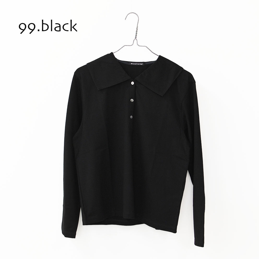 mizuiro ind [ミズイロ インド] wide collar polo shirt [3-210053] ワイドカラーポロシャツ・コットンシャツ・ビッグカラー・長袖・LADY'S [2025AW]