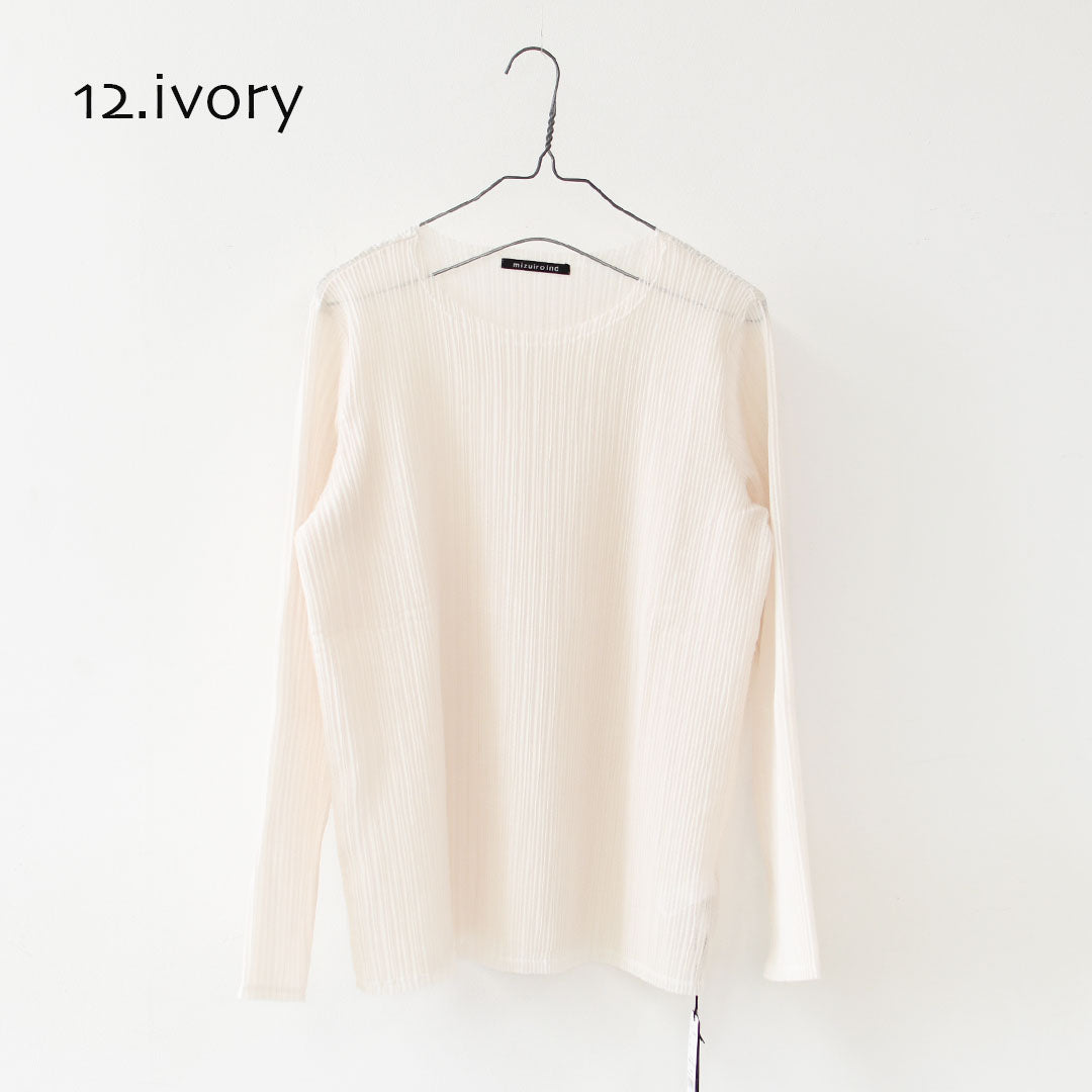 mizuiro ind [ミズイロ インド] pleats like crew neck P/O [3-210071] プリーツライククルーネックプルオーバー・クルーネック・長袖・LADY'S[2026AW]