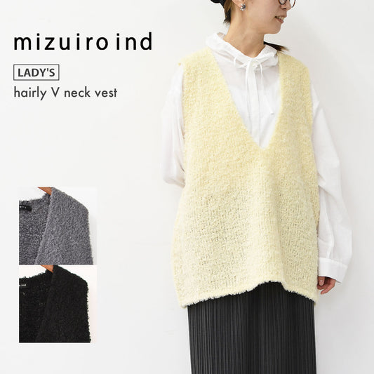 mizuiro ind [ミズイロ インド] hairly V neck vest [3-220095] へアリーVネックベスト・ベスト・Vネックベスト・ニットベスト・LADY'S [2025AW]