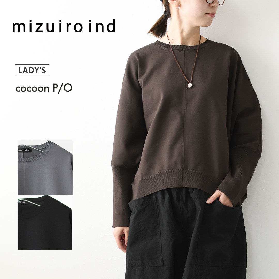 mizuiro ind [ミズイロ インド] cocoon P/O [3-220162] コクーンプルオーバー・コクーンシルエット・プルオーバー・長袖・ニット・無地・LADY'S [2026AW]