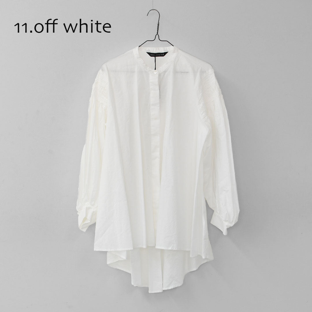 mizuiro ind [ミズイロ インド] pin tucked puff slv shirt [3-230083] ピンタックパフスリーブシャツ・コットンシャツ・スタンドカラー・パフスリーブ袖・長袖・LADY'S [2025AW]