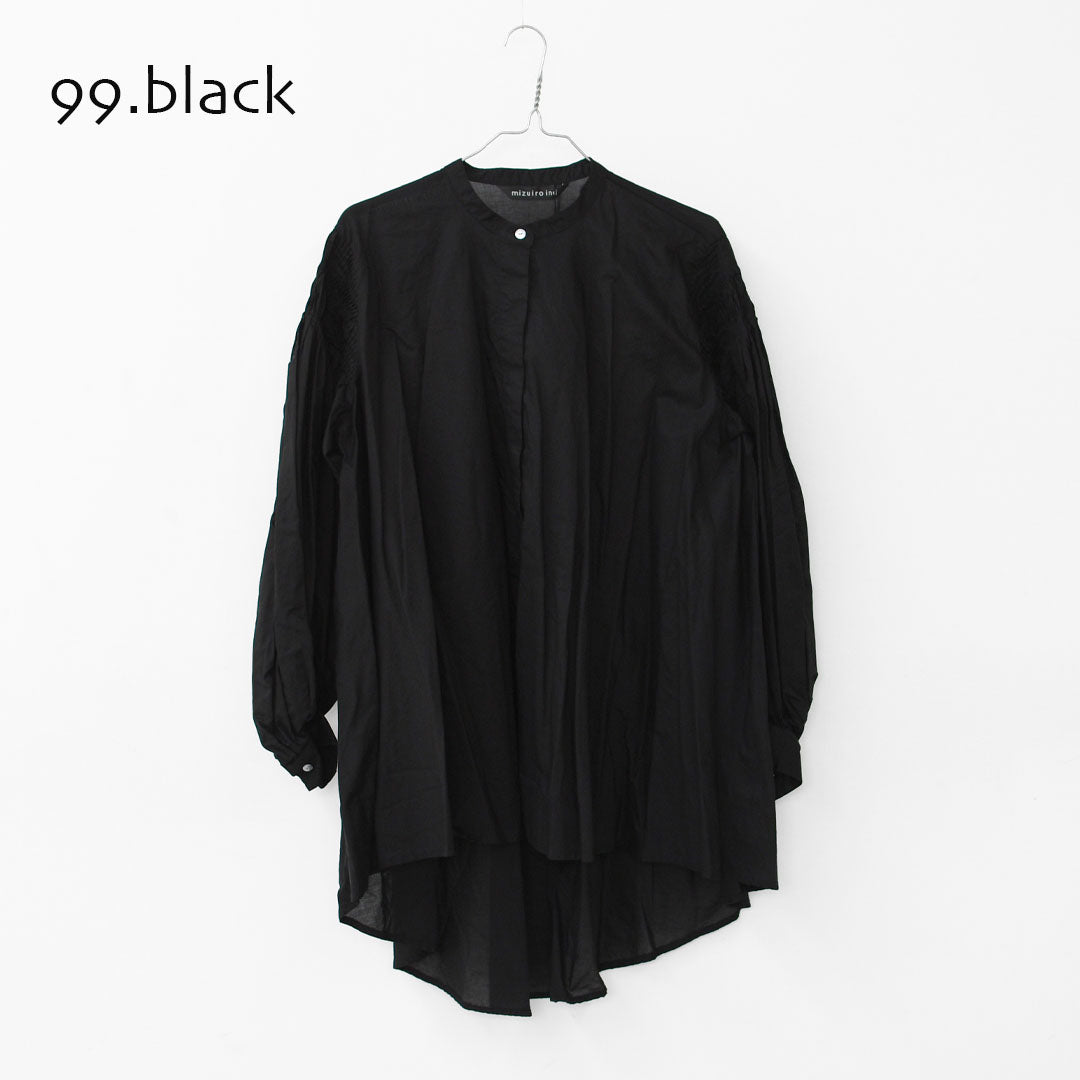 mizuiro ind [ミズイロ インド] pin tucked puff slv shirt [3-230083] ピンタックパフスリーブシャツ・コットンシャツ・スタンドカラー・パフスリーブ袖・長袖・LADY'S [2025AW]