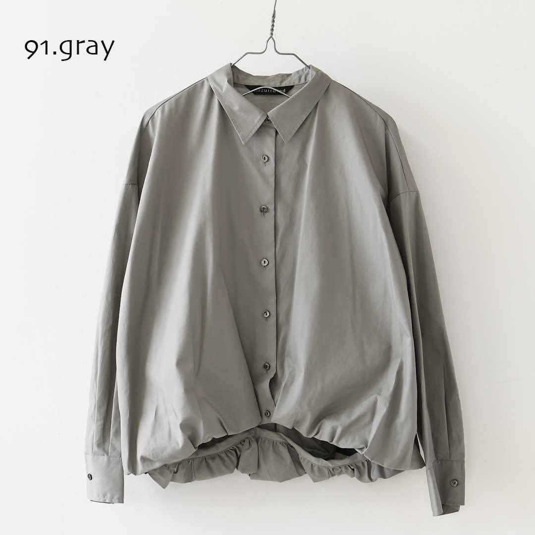 mizuiro ind [ミズイロ インド] long sleeve ballon shirt [3-230132] ロングスリーブバルーンシャツ・コットンシャツ・カジュアル・きれいめ・長袖・LADY'S [2026AW]