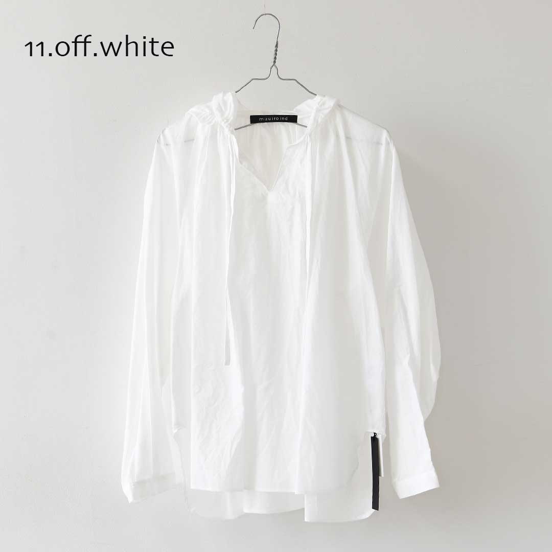 mizuiro ind [ミズイロ インド] hooded gather neck shirt [3-230133] フーデッド ギャザーネック シャツ ・フードシャツ・ワイドシルエット・ゆったりシルエット・LADY'S [2026AW]