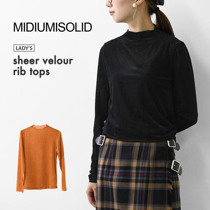 MIDIUMISOLID [ミディウミソリッド] sheer velour rib tops [3-112199] シアーベロアリブトップス・シアートップス・ベロア・ボトルネック・長袖・シアー素材・LADY'S [2025AW]