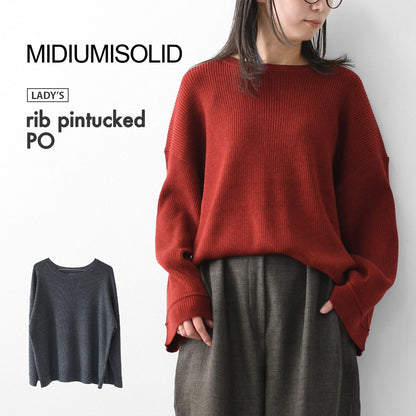 MIDIUMISOLID [ミディウミソリッド] rib pintucked PO [4-125150] リブピンタックプルオーバー・インナー・カットソー・ゆったりシルエット・シンプル・長袖・LADY'S [2025AW]