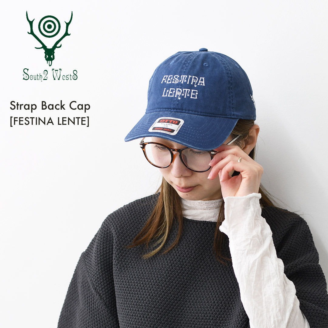SOUTH2 WEST8 [サウスツーウエストエイト] Strap Back Cap - FESTINA LENTE [SX613] ストラップキャップ - フェスティーナ・レンテ・MEN'S / LADY'S [2026SS]