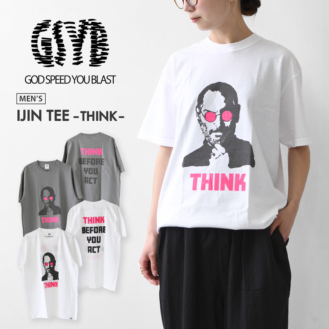 GSYB [ジーエスワイビー] IJIN TEE-THINK-  [GS2601-C02] スィンクティー・ ショートスリーブ・半袖Tシャツ・デザインティー・ロゴティー・メッセージティー・タウンユース・MEN'S [2026SS]