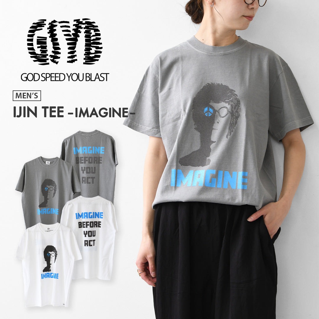 GSYB [ジーエスワイビー] IJIN TEE-IMAGINE-  [GS2601-C03] イマジンティー・ ショートスリーブ・半袖Tシャツ・デザインティー・ロゴティー・タウンユース・MEN'S [2026SS]