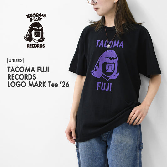 TACOMA FUJI RECORDS [タコマフジレコード] TACOMA FUJI RECORDS LOGO MARK Tee ’26 [logomark26] タコマフジレコードロゴマークT '26・MEN'S / LADY'S [2026SS]