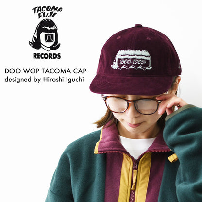 TACOMA FUJI RECORDS [タコマフジレコード] DOO WOP TACOMA CAP designed by Hiroshi Iguchi [TCM26-020] ロゴキャップ・ベースボールキャップ・刺繍・BURGUNDY・MEN'S / LADY'S [2026AW]