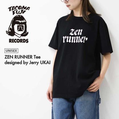 TACOMA FUJI RECORDS [タコマフジレコード] ZEN RUNNER Tee designed by Jerry UKAI [zenrunner] ゼンランナーT・Jerry UKAI・MEN'S / LADY'S [2026SS]