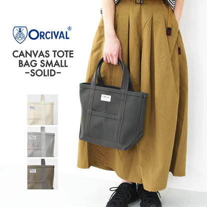 ORCIVAL[オーチバル・オーシバル] CANVAS TOTE BAG SMALL -SOLID- [OR-H0285KWC-S] キャンバストートバッグ スモール ・無地 [2026SS]