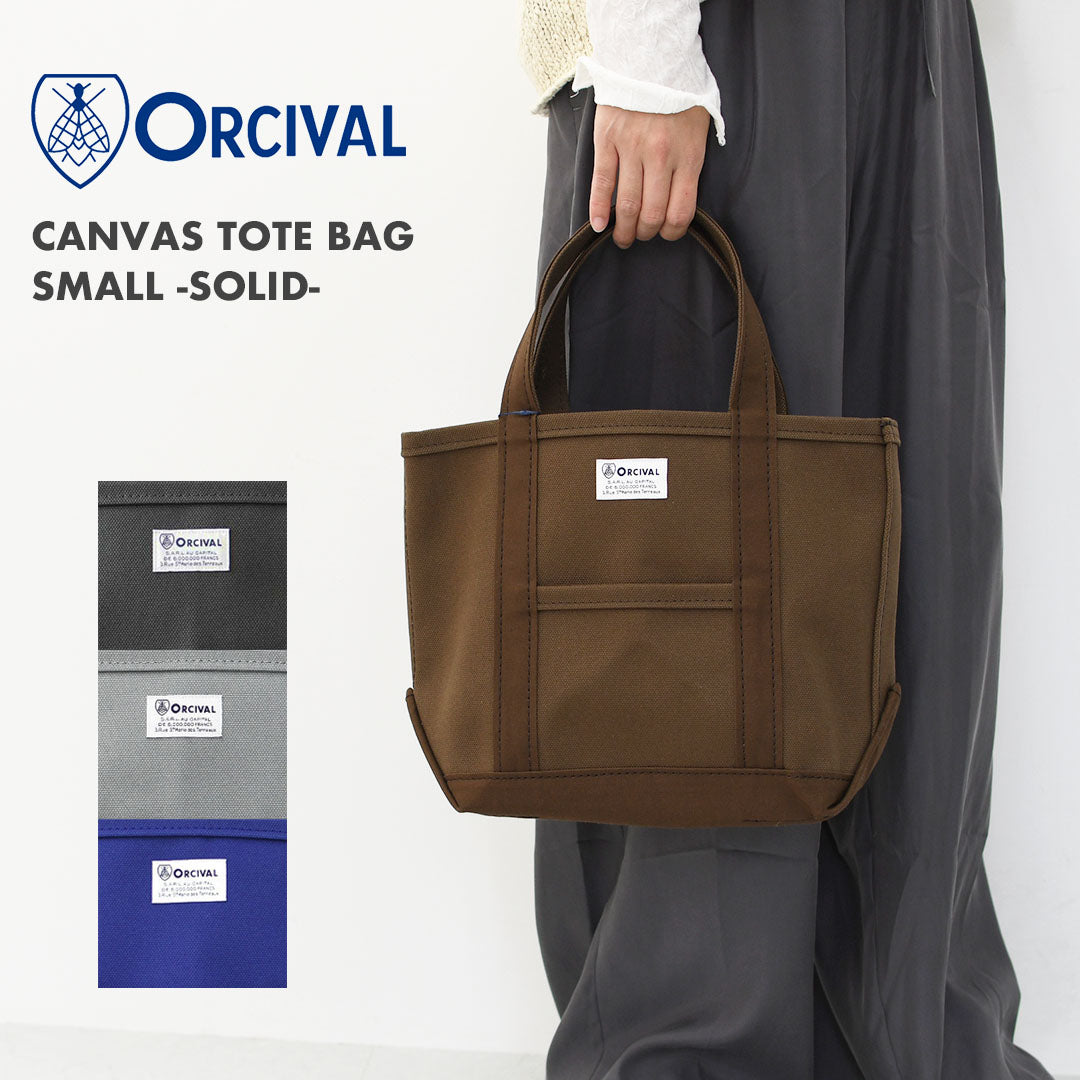 ORCIVAL[オーチバル・オーシバル] CANVAS TOTE BAG SMALL -SOLID- [OR-H0285KWC-S] キャンバストートバッグ スモール ・無地 [2025AW]